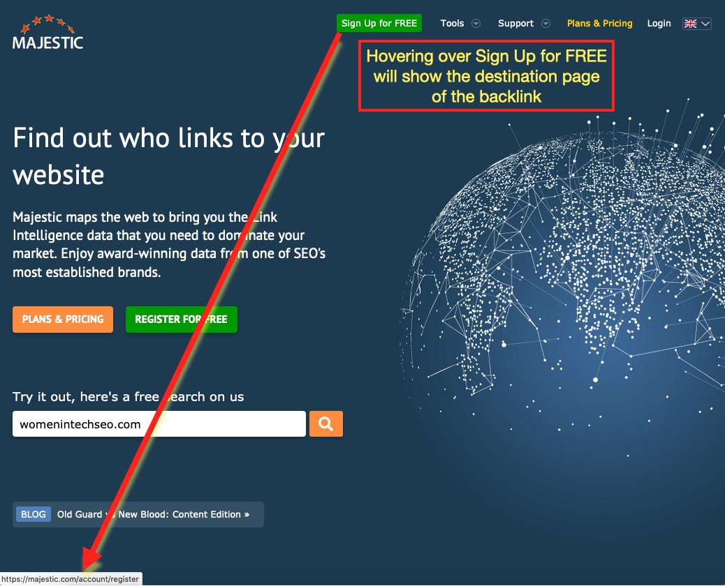 In this image you can see how hovering over a link (in this case it's the Sign Up for a FREE Account with Majestic) browsers will identfy the target destionation URL in the bottom left hand side of the window. Hover on a link
